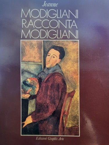 Jeanne modigliani raconta - jeanne,